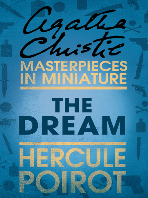 Title details for The Dream by Agatha Christie - Wait list